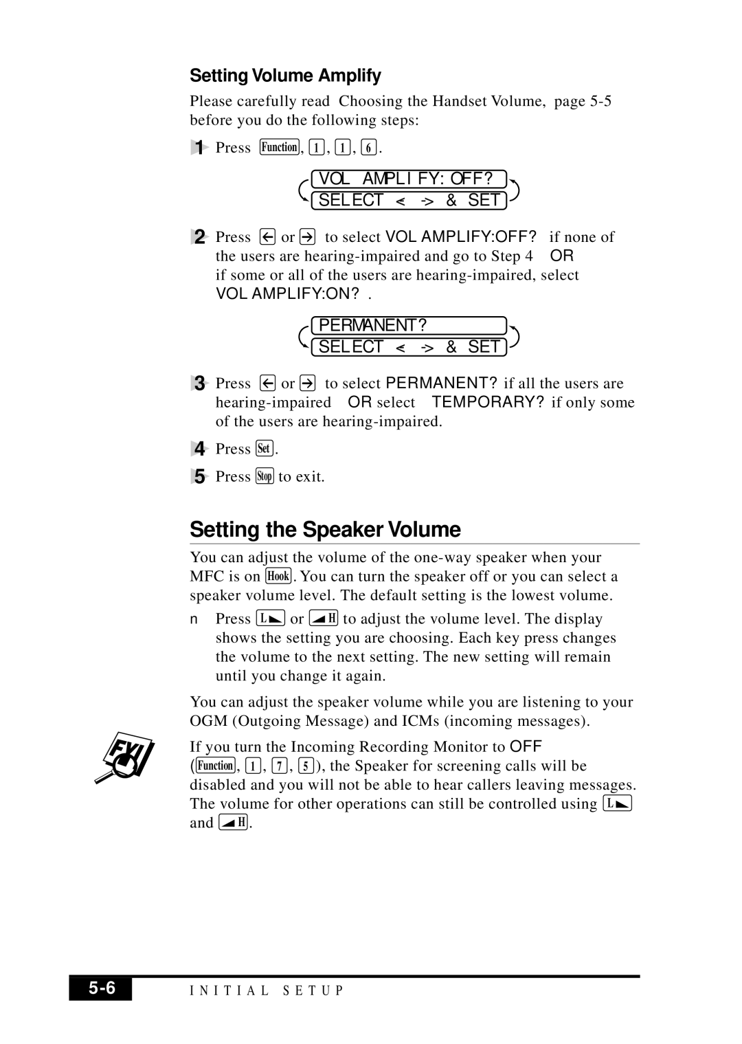 Visioneer MFC7050C owner manual Setting the Speaker Volume, Setting Volume Amplify, Vol Amplifyoff?, Permanent? 