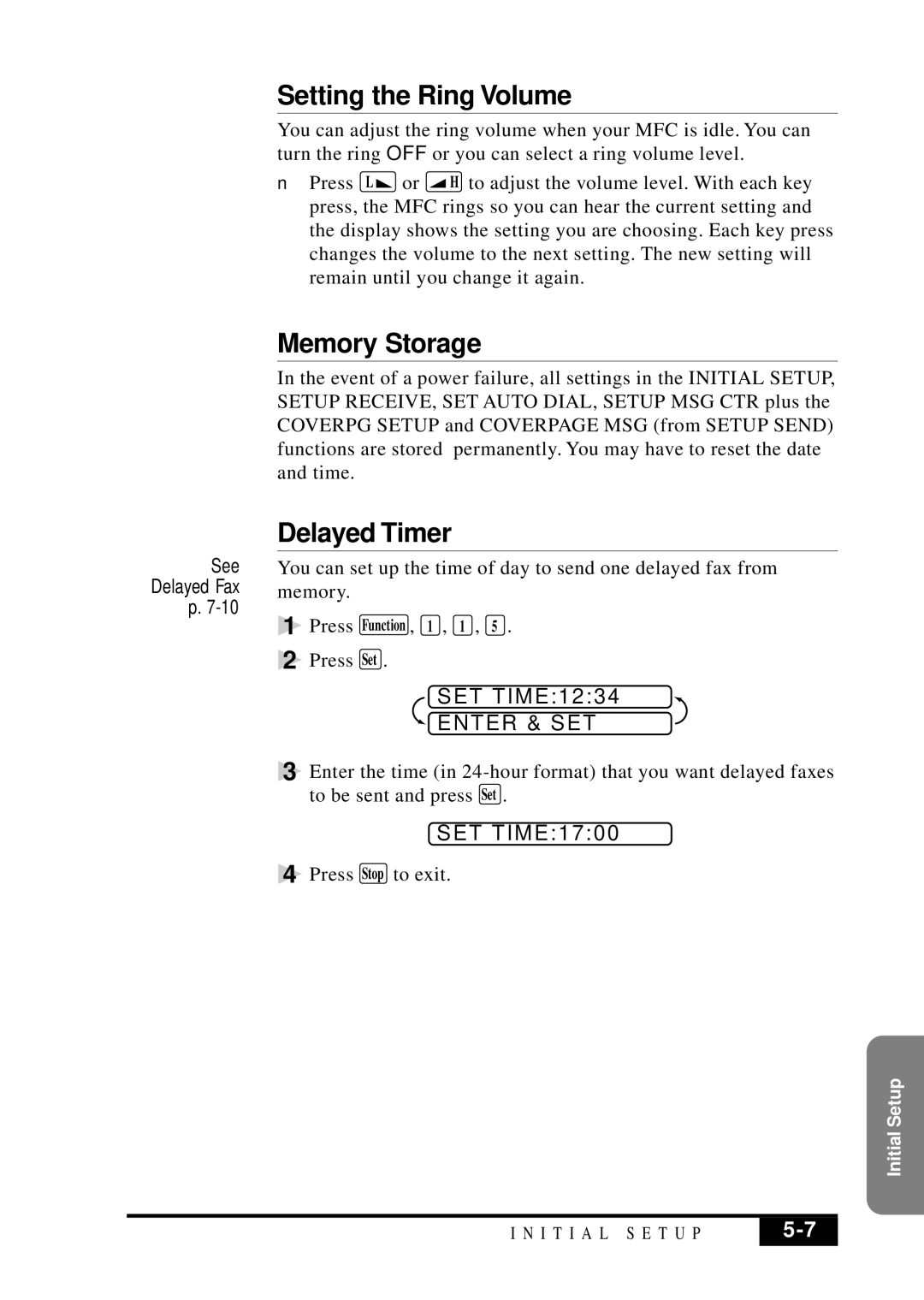 Visioneer MFC7050C owner manual Setting the Ring Volume, Memory Storage, Delayed Timer, Enter & SET 