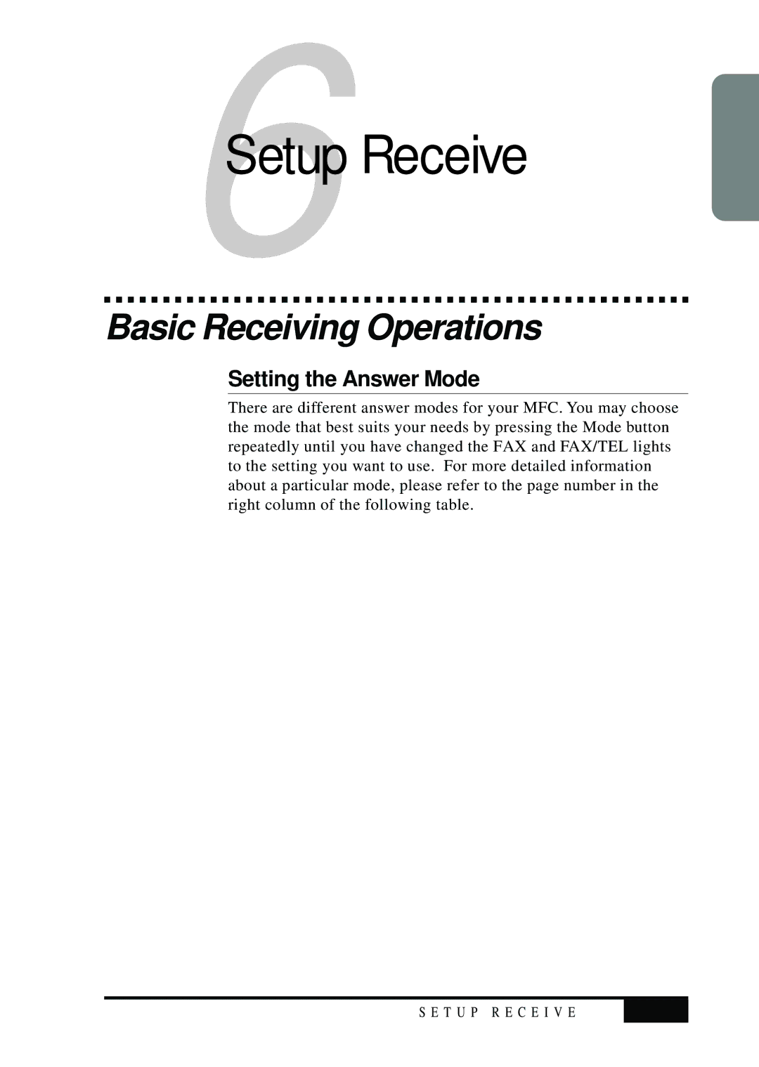 Visioneer MFC7050C owner manual Basic Receiving Operations, Setting the Answer Mode 