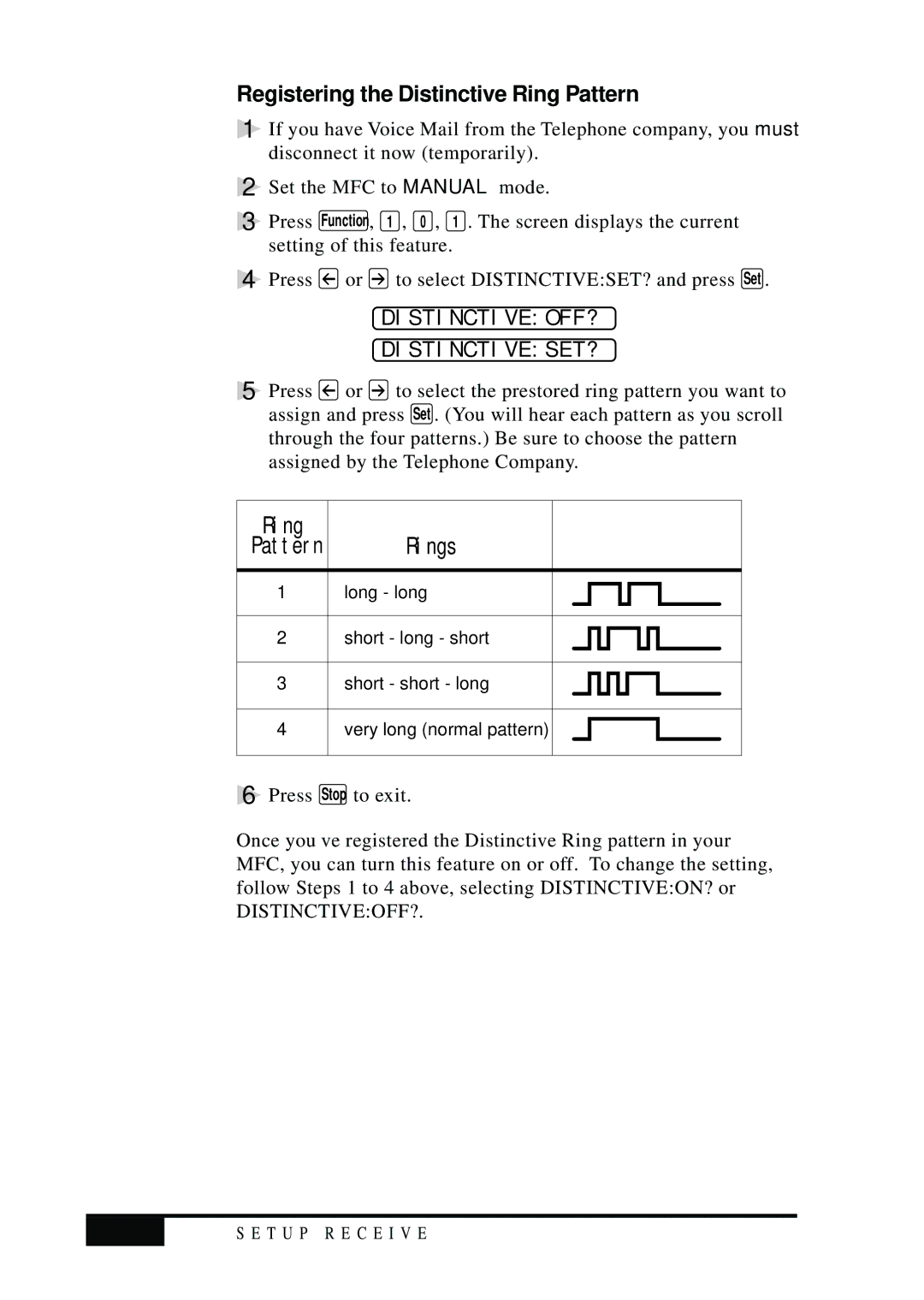 Visioneer MFC7050C owner manual Registering the Distinctive Ring Pattern, Ring Rings, Distinctiveoff? Distinctiveset? 