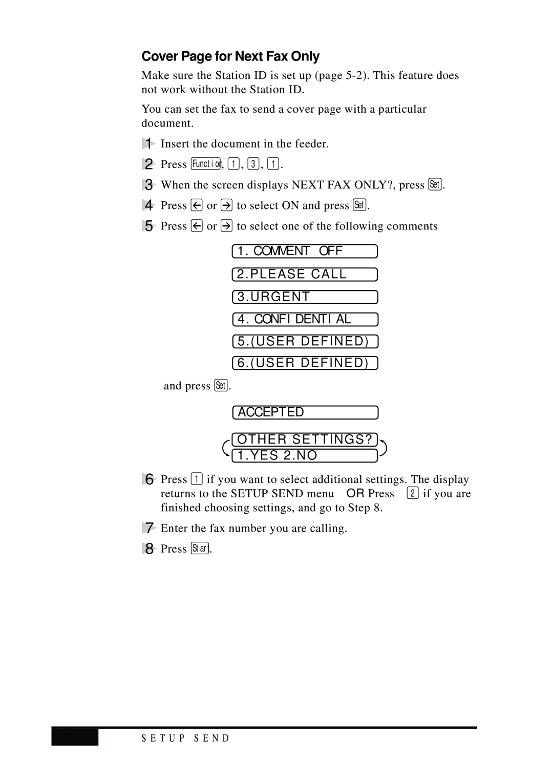 Visioneer MFC7050C owner manual Cover Page for Next Fax Only, Comment OFF, Please Call Urgent Confidential User Defined 