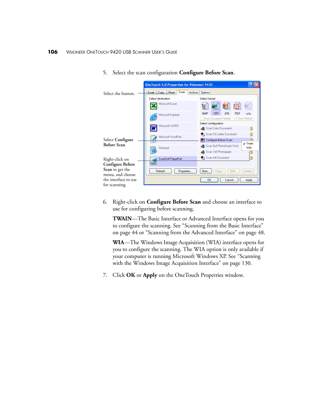 Visioneer One Touch 9420 manual Select the scan configuration Configure Before Scan 