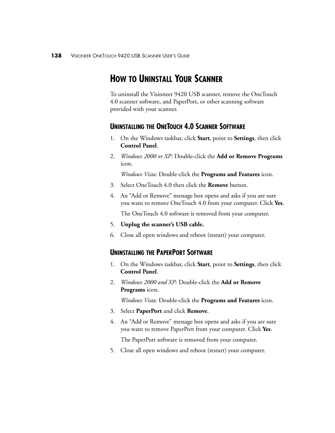 Visioneer One Touch 9420 manual HOW to Uninstall Your Scanner, Uninstalling the Onetouch 4.0 Scanner Software 