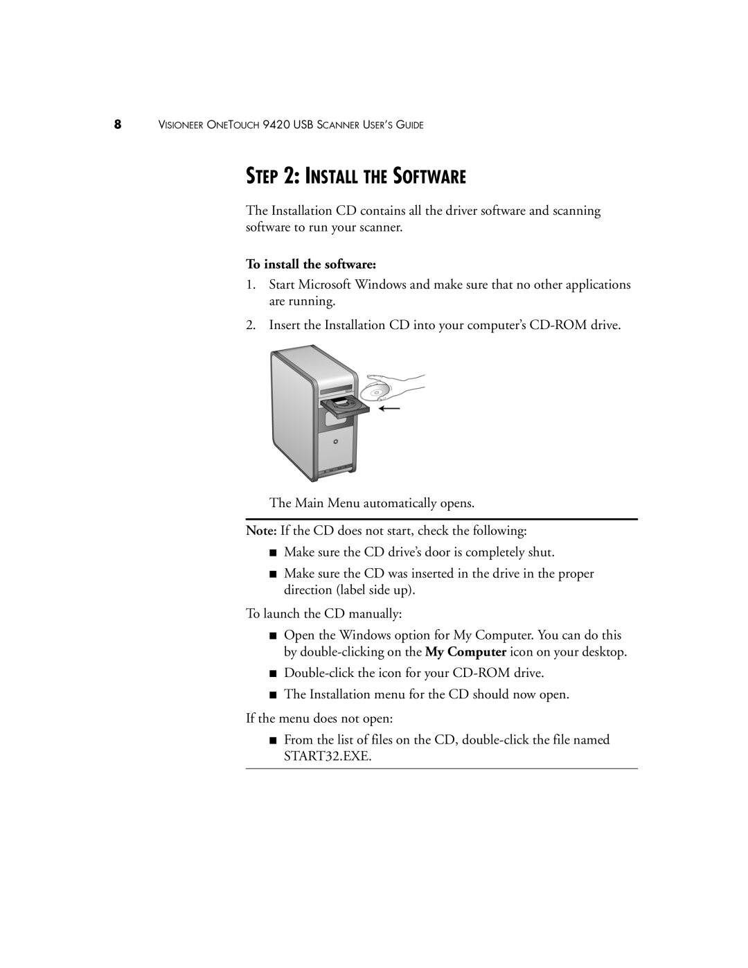 Visioneer One Touch 9420 manual Install the Software, To install the software 