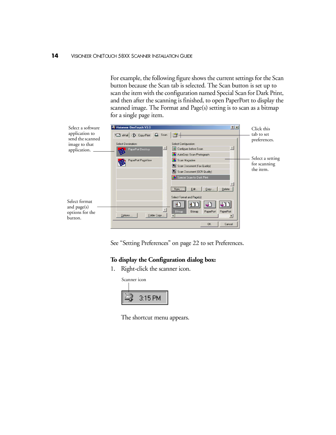 Visioneer OneTouch 58XX manual To display the Configuration dialog box 