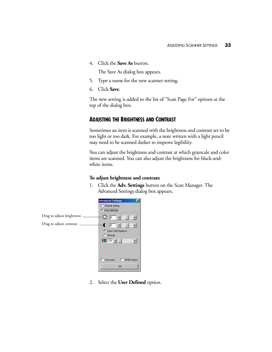 Visioneer OneTouch 58XX manual Adjusting the Brightness and Contrast, To adjust brightness and contrast 