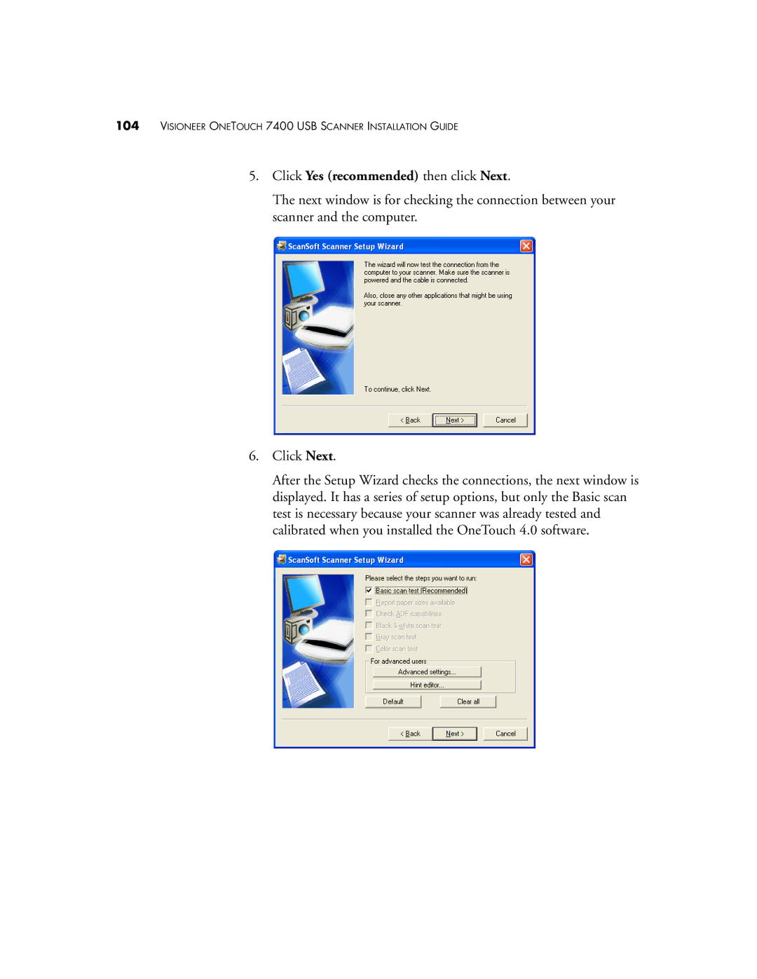 Visioneer OneTouch 7400 manual Click Yes recommended then click Next 