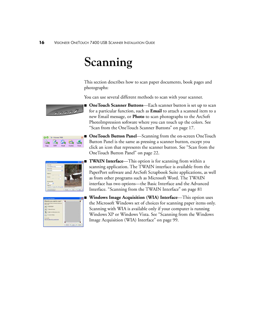 Visioneer OneTouch 7400 manual Scanning 