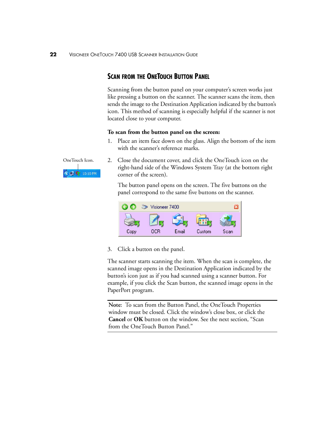 Visioneer OneTouch 7400 manual Scan from the Onetouch Button Panel, To scan from the button panel on the screen 