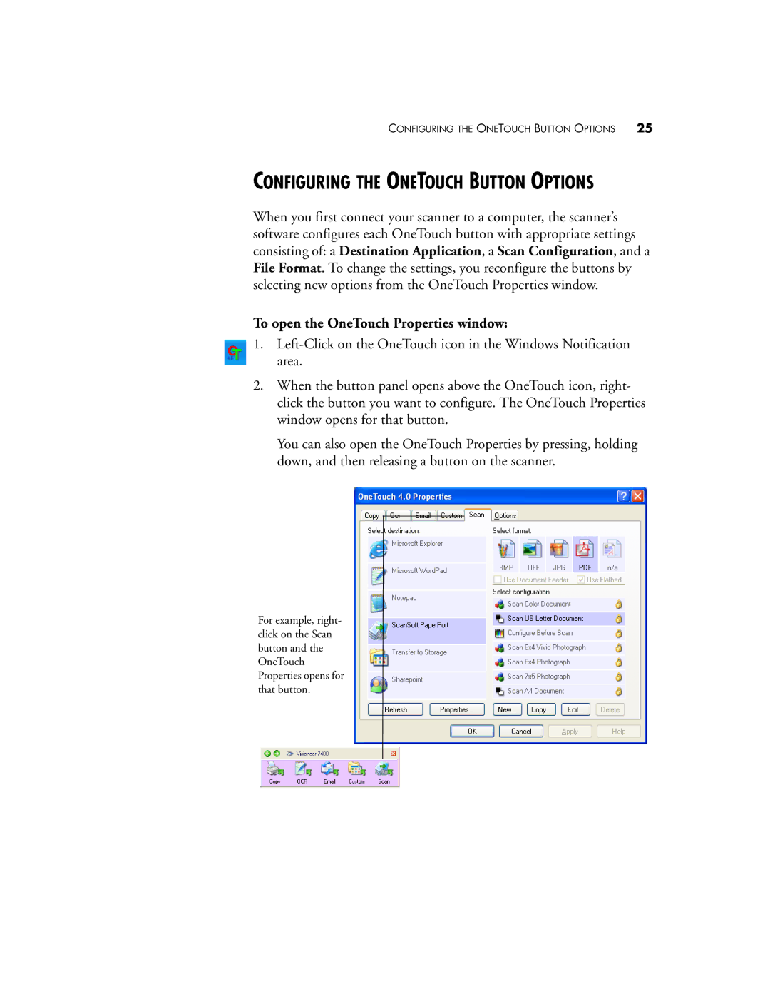 Visioneer OneTouch 7400 manual Configuring the Onetouch Button Options, To open the OneTouch Properties window 
