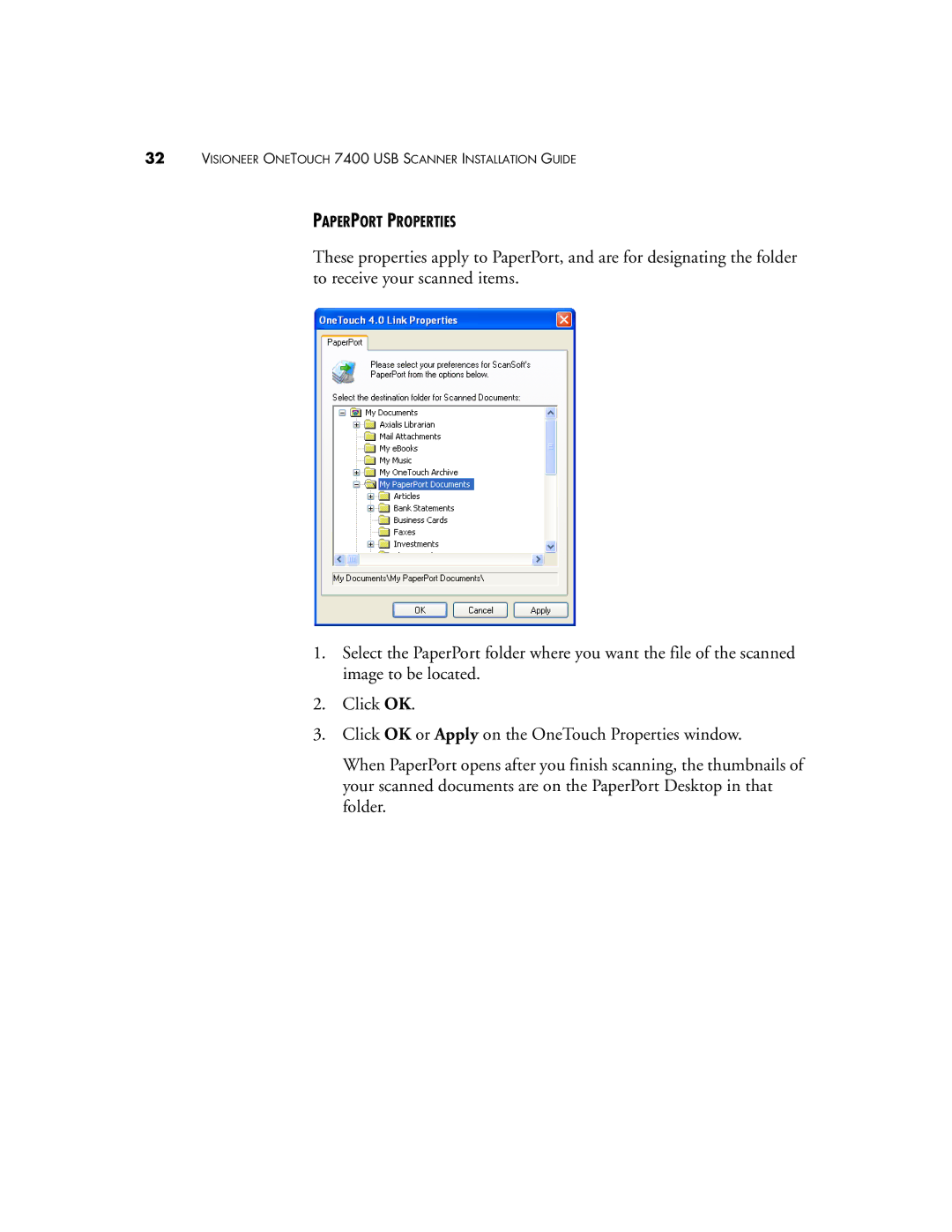 Visioneer OneTouch 7400 manual Paperport Properties 