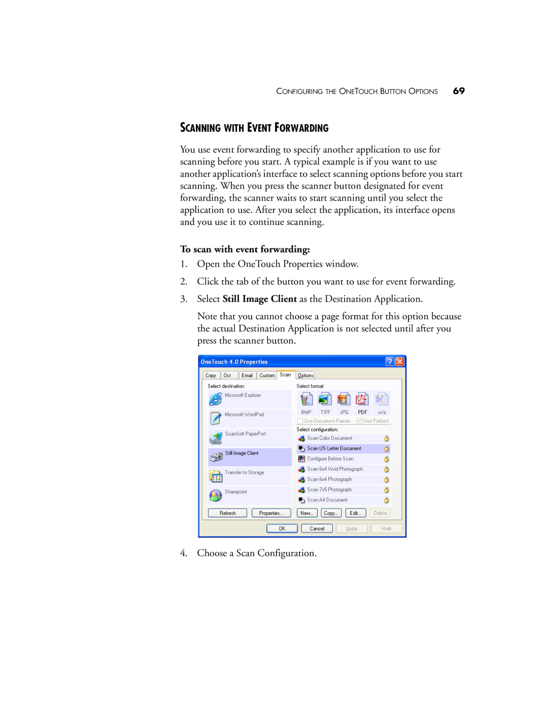 Visioneer OneTouch 7400 manual Scanning with Event Forwarding, To scan with event forwarding 