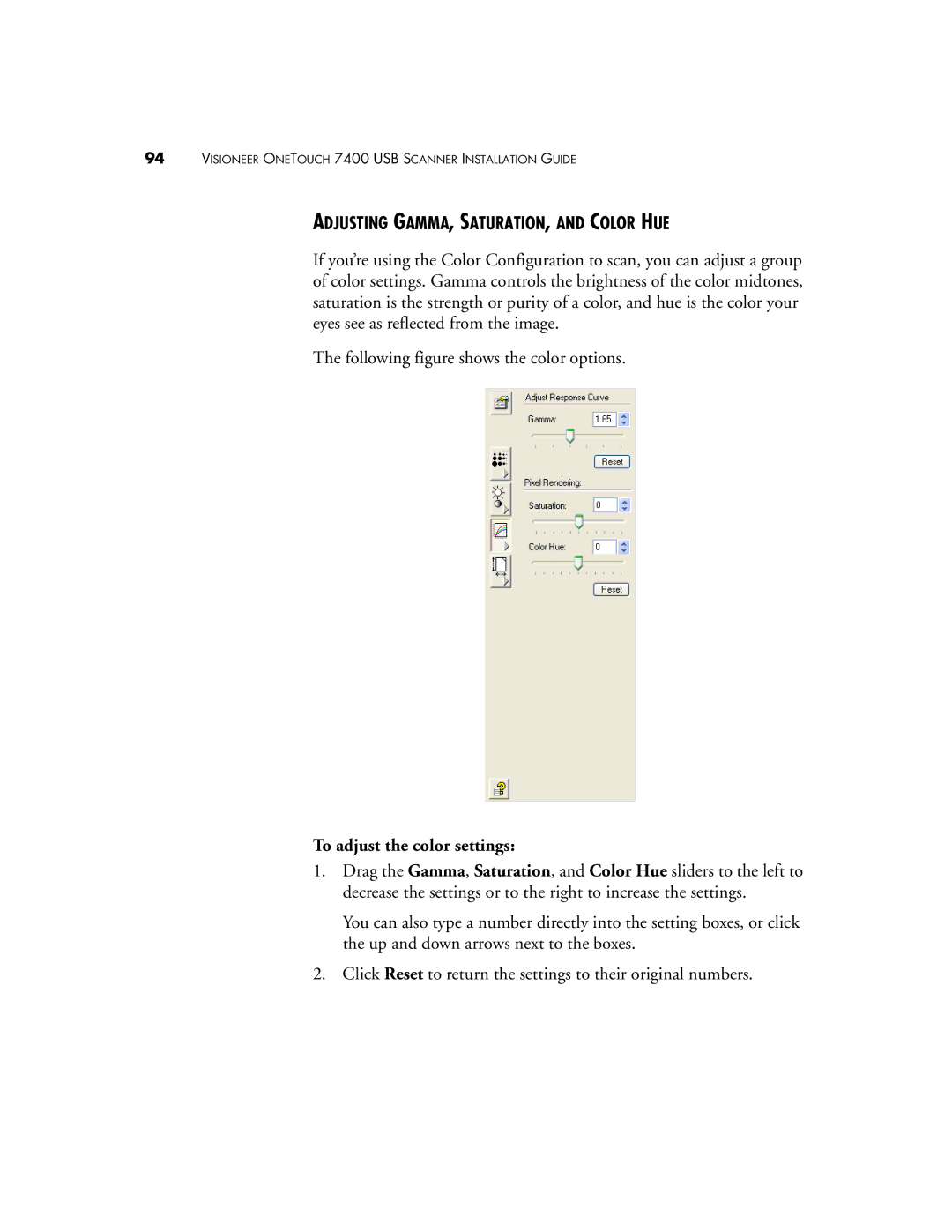 Visioneer OneTouch 7400 manual Adjusting GAMMA, SATURATION, and Color HUE, To adjust the color settings 