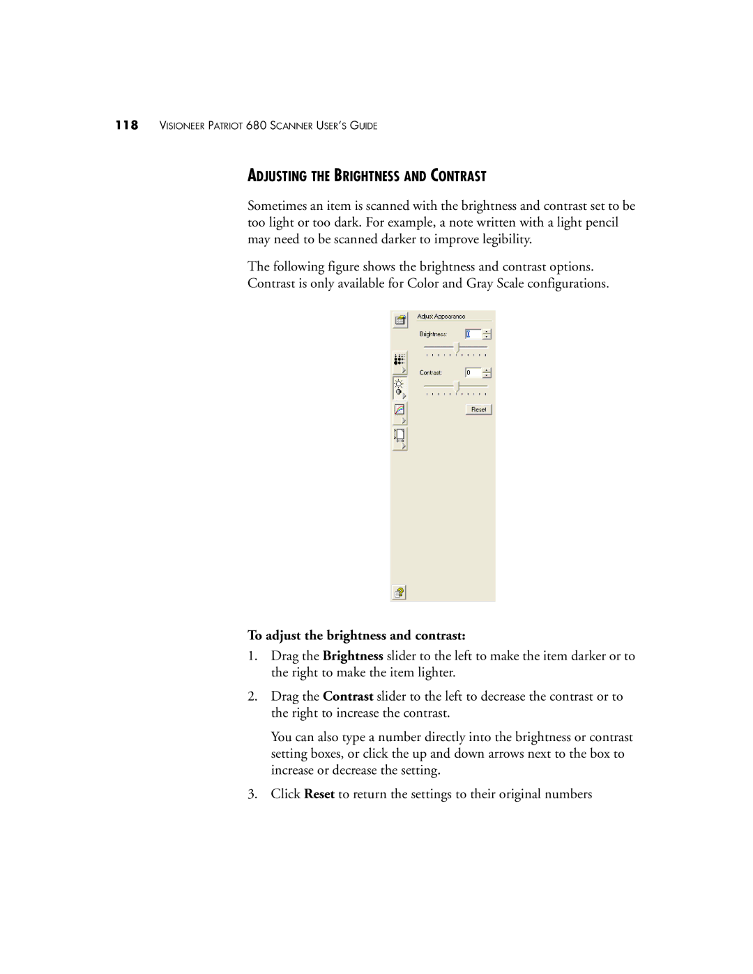 Visioneer Patriot 680 manual Adjusting the Brightness and Contrast, To adjust the brightness and contrast 