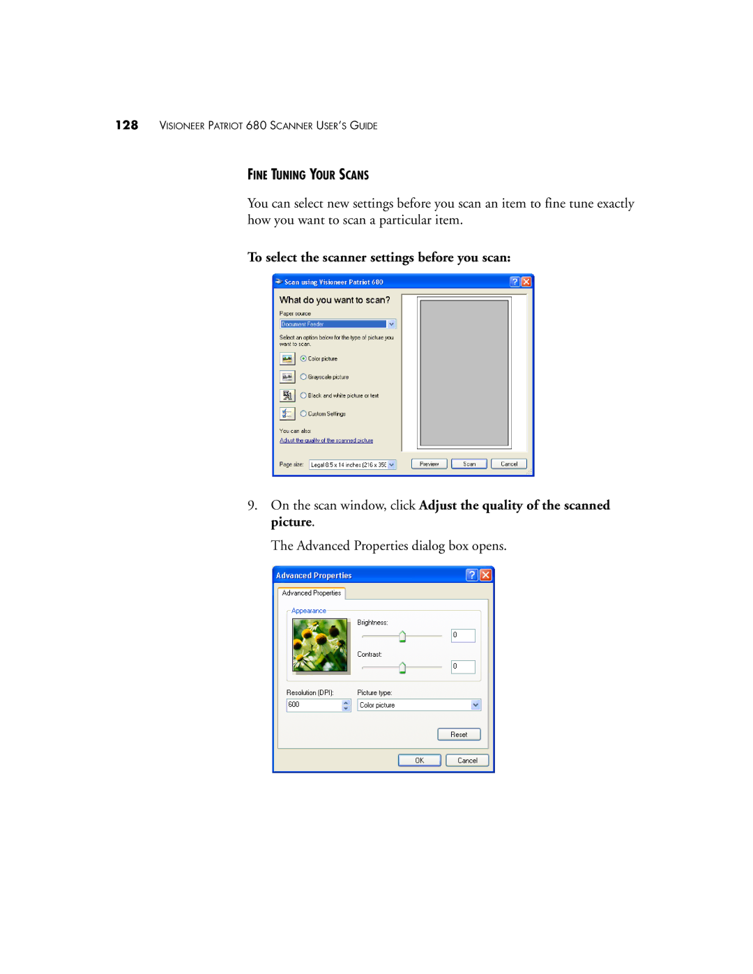 Visioneer Patriot 680 manual To select the scanner settings before you scan 