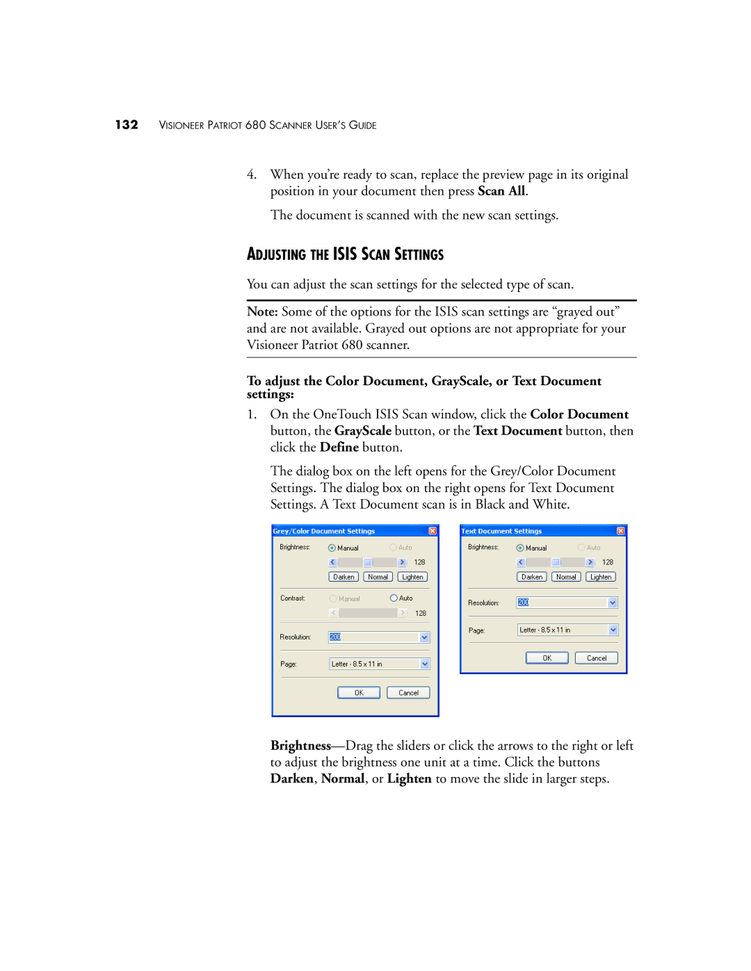 Visioneer Patriot 680 manual Adjusting the Isis Scan Settings 