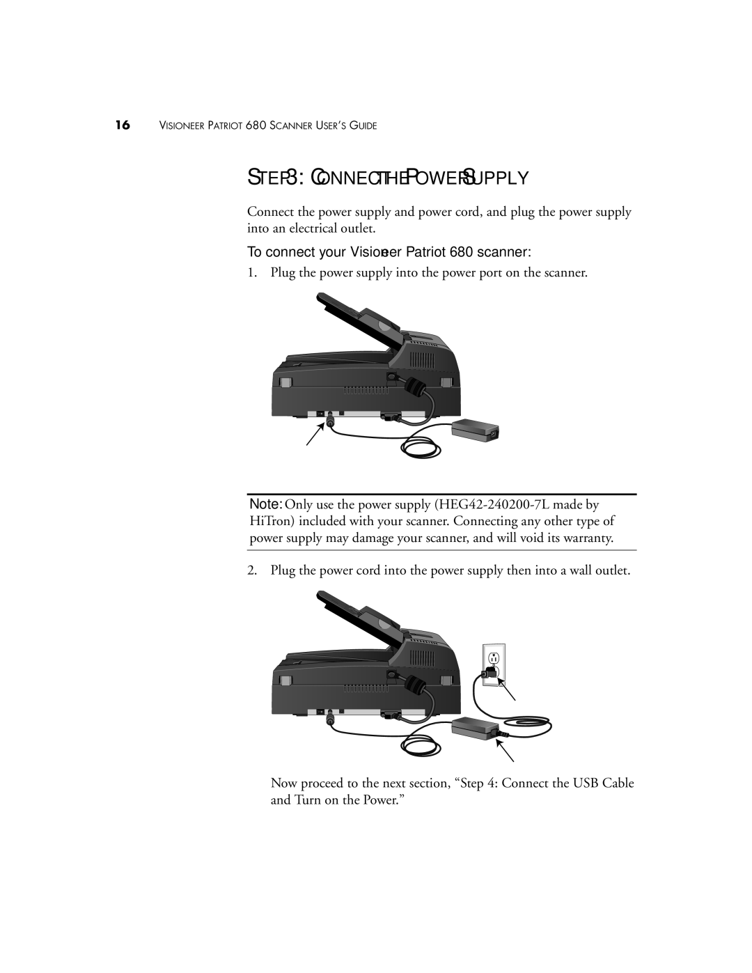 Visioneer manual Connect the Power Supply, To connect your Visioneer Patriot 680 scanner 