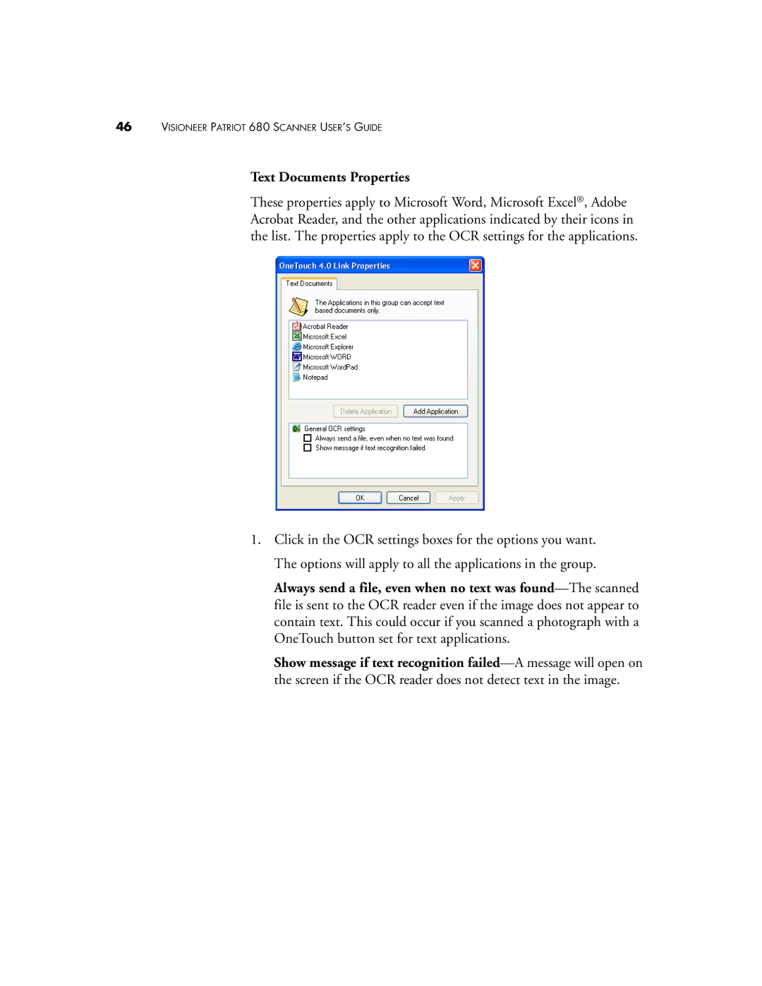 Visioneer Patriot 680 manual Text Documents Properties 