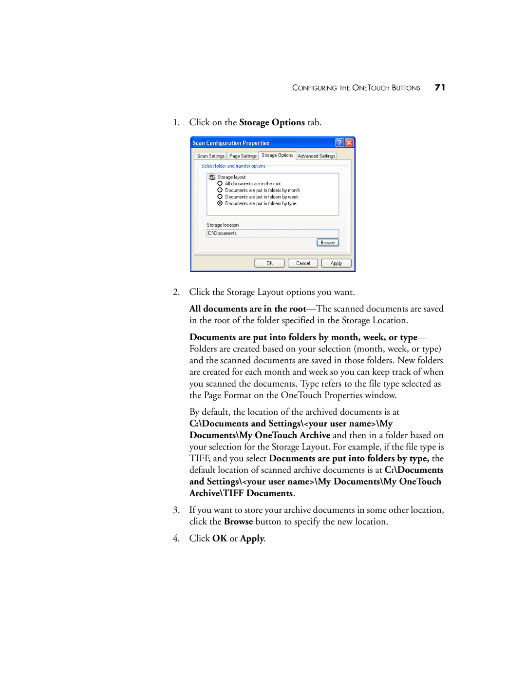 Visioneer Patriot 680 manual By default, the location of the archived documents is at 