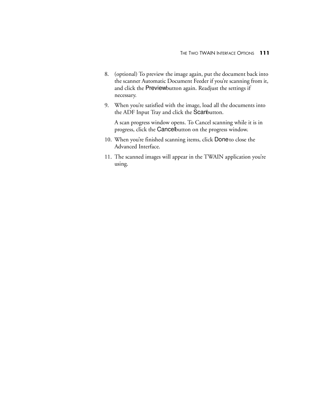 Visioneer Patriot 780 manual TWO Twain Interface Options 