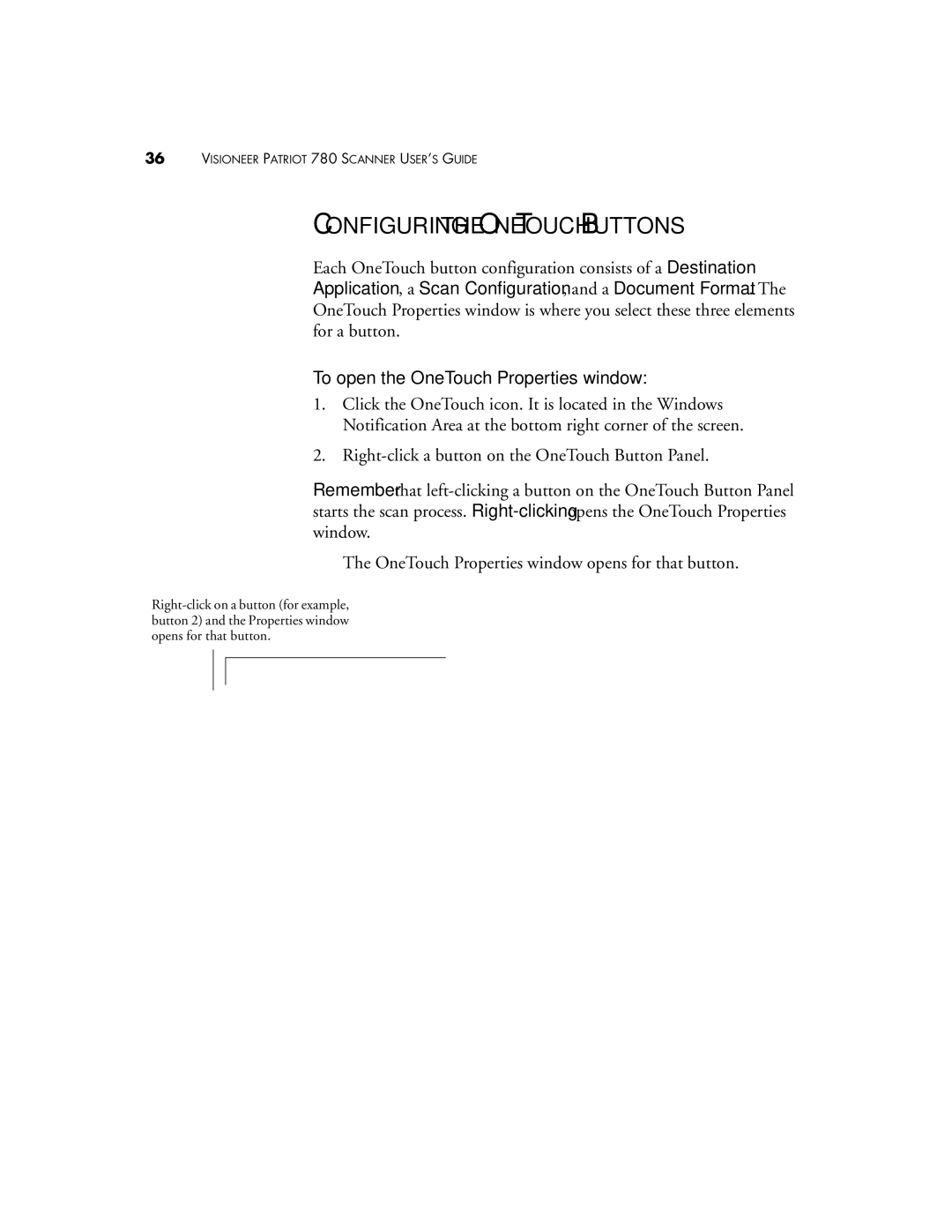 Visioneer Patriot 780 manual Configuring the Onetouch Buttons, To open the OneTouch Properties window 