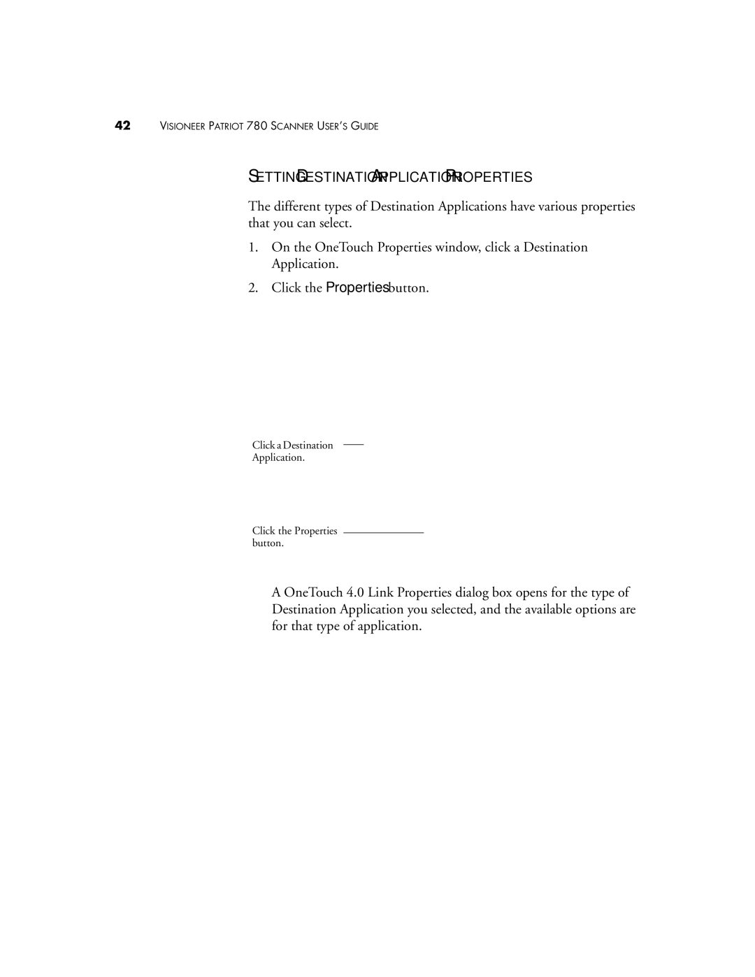 Visioneer Patriot 780 manual Setting Destination Application Properties 