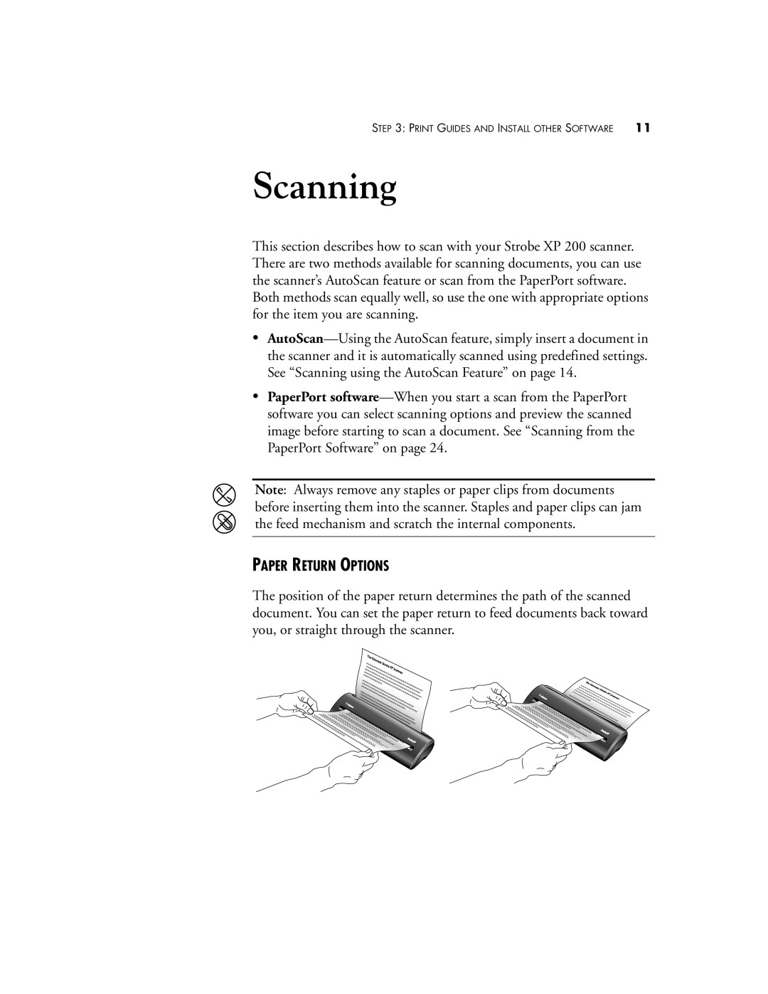 Visioneer Strobe XP 200 manual Scanning, Paper Return Options 