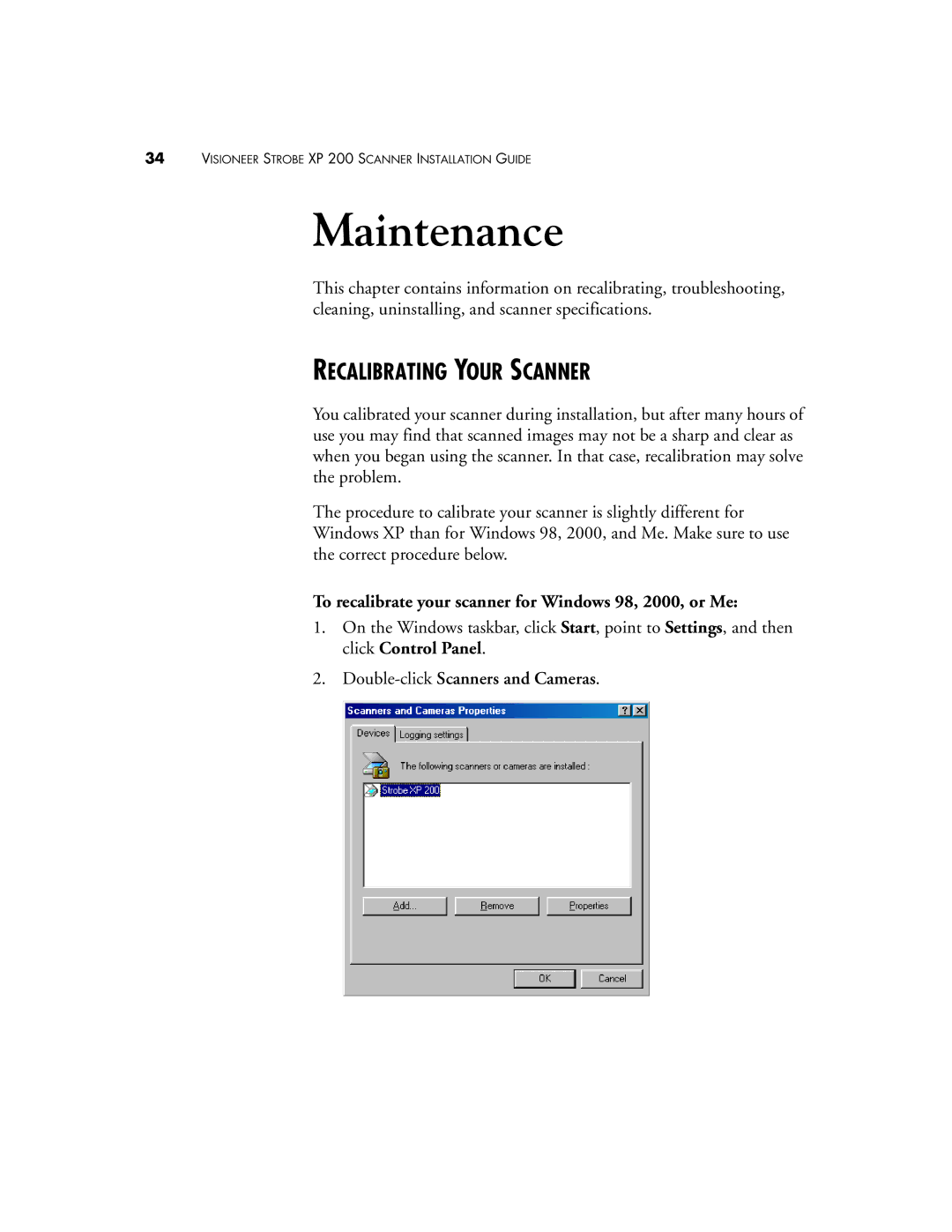 Visioneer Strobe XP 200 manual Recalibrating Your Scanner, To recalibrate your scanner for Windows 98, 2000, or Me 