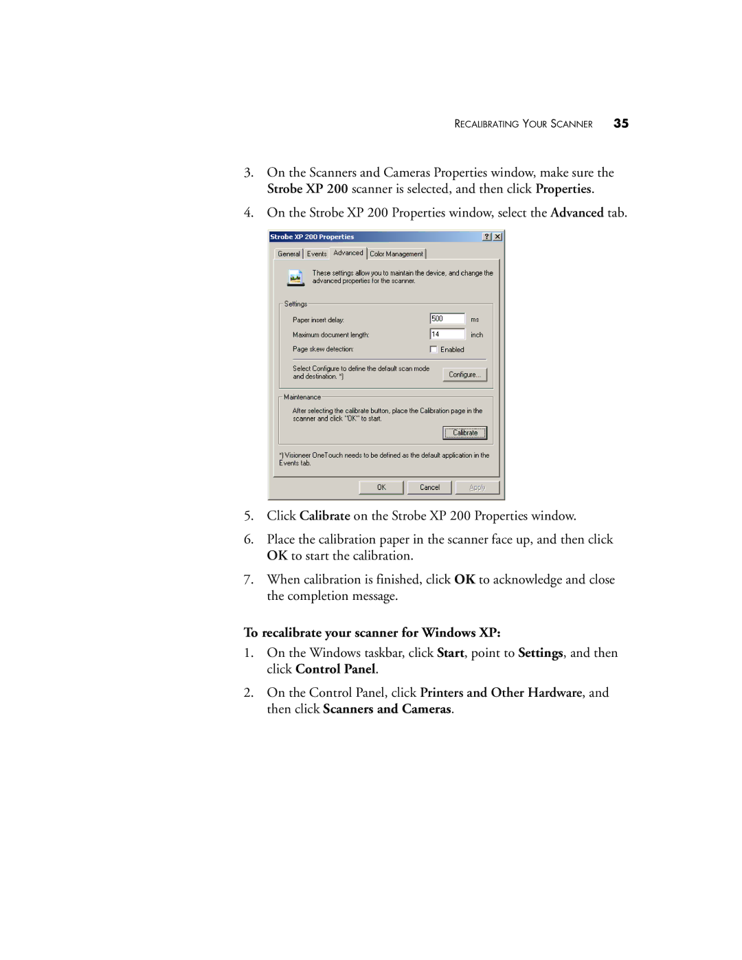 Visioneer Strobe XP 200 manual To recalibrate your scanner for Windows XP 