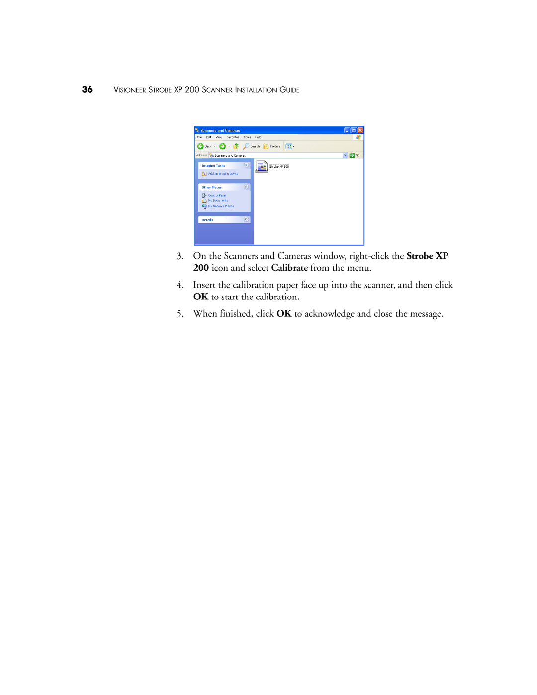 Visioneer manual Visioneer Strobe XP 200 Scanner Installation Guide 