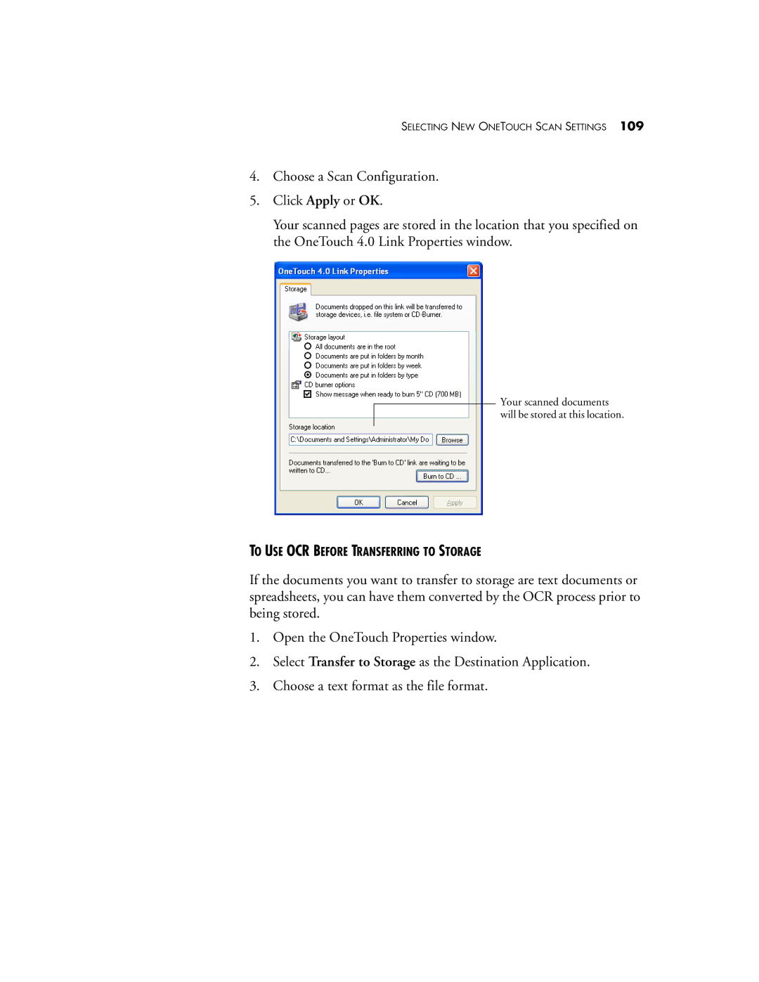 Visioneer XP 100, XP 300, XP 200 manual To USE OCR Before Transferring to Storage 