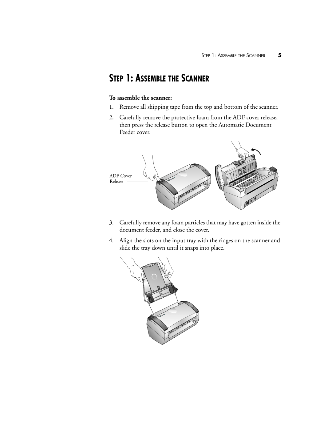 Visioneer XP 450 manual Assemble the Scanner, To assemble the scanner 