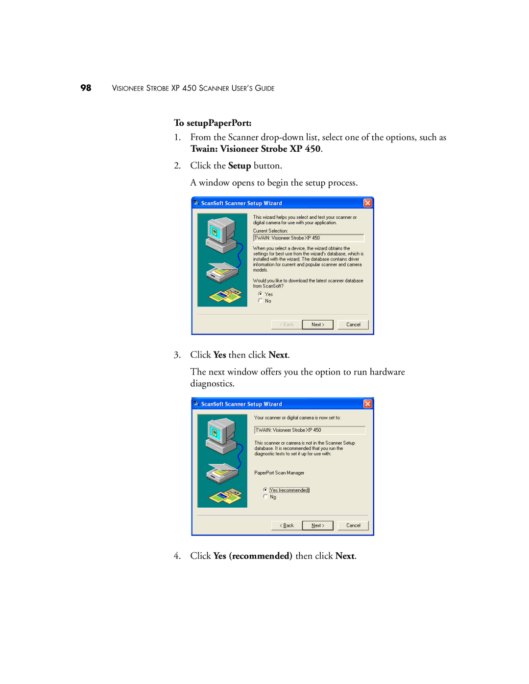 Visioneer XP 450 manual To setupPaperPort, Click Yes recommended then click Next 