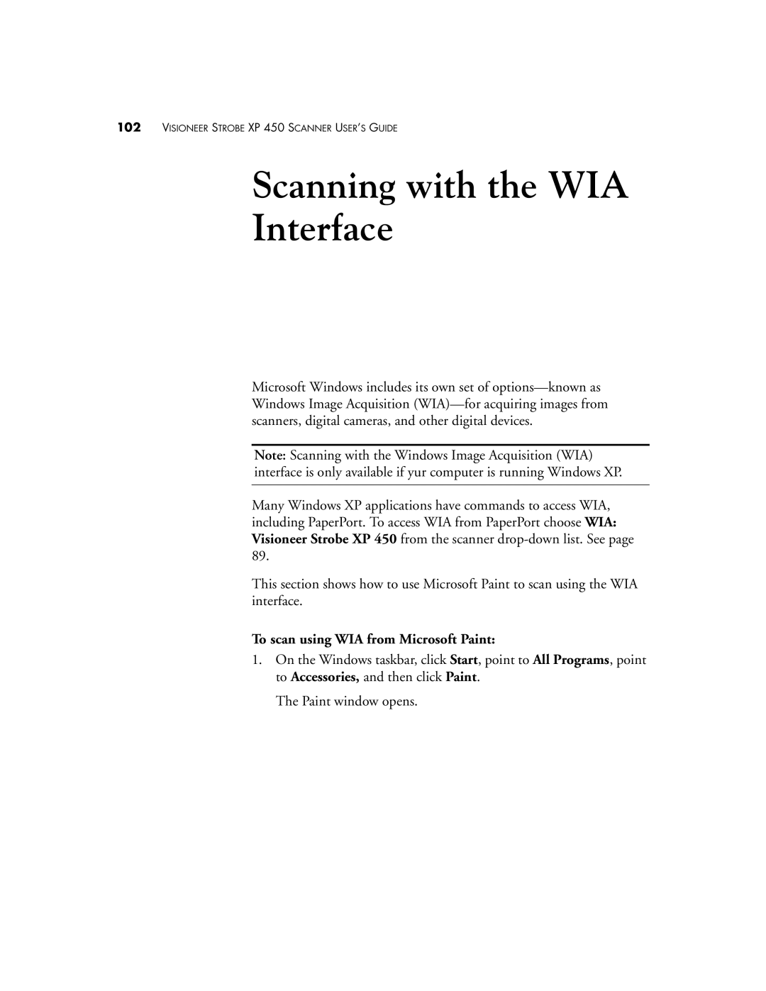 Visioneer XP 450 manual Scanning with the WIA Interface, To scan using WIA from Microsoft Paint 