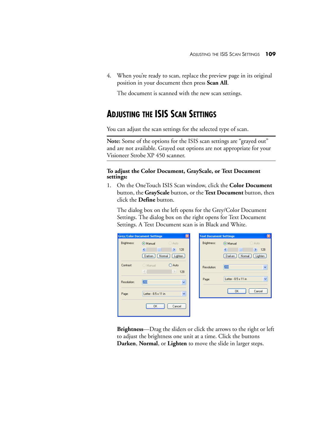 Visioneer XP 450 manual Adjusting the Isis Scan Settings 