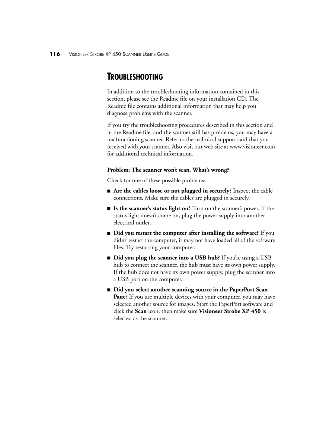 Visioneer XP 450 manual Troubleshooting, Problem The scanner won’t scan. What’s wrong? 