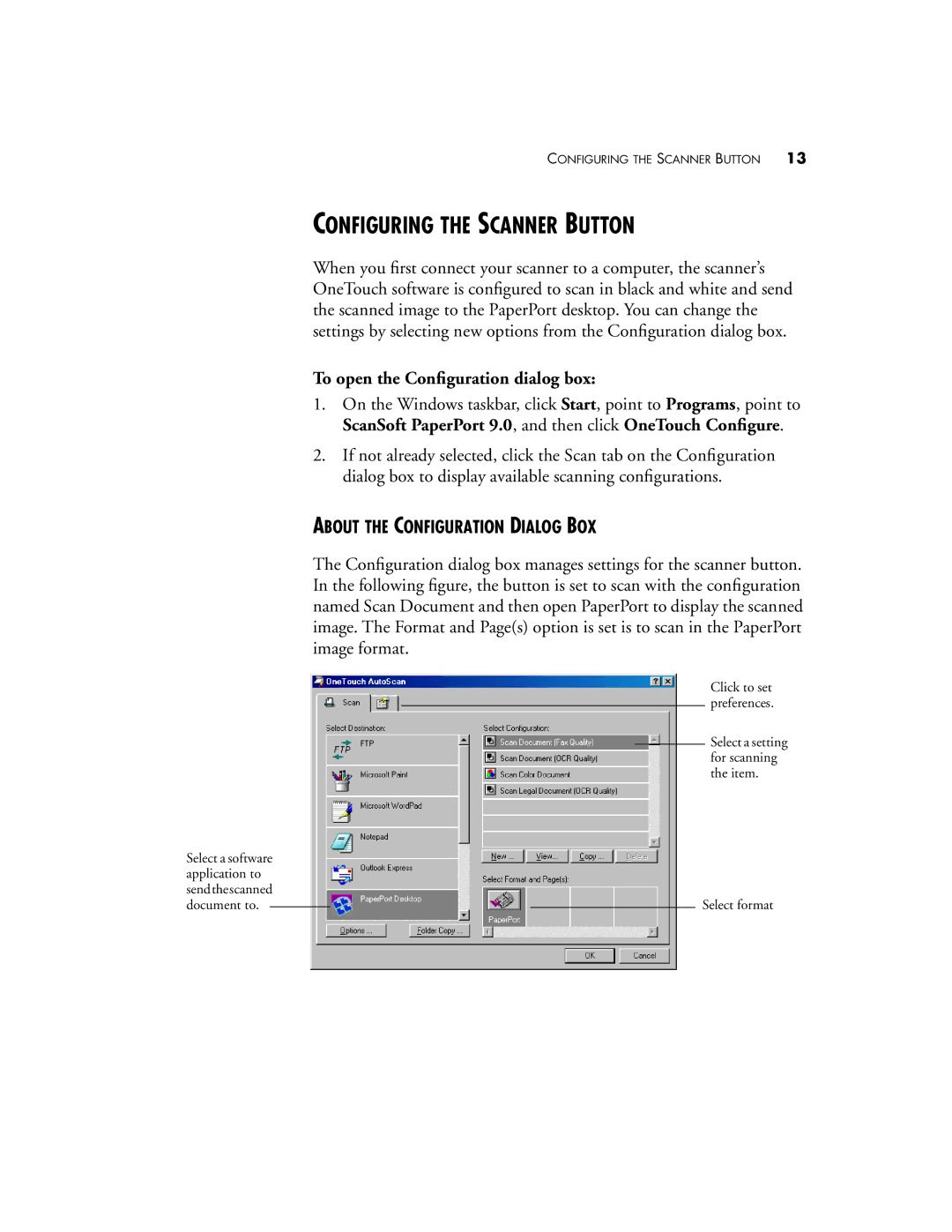 Visioneer XP 450 Configuring the Scanner Button, To open the Conﬁguration dialog box, About the Configuration Dialog BOX 