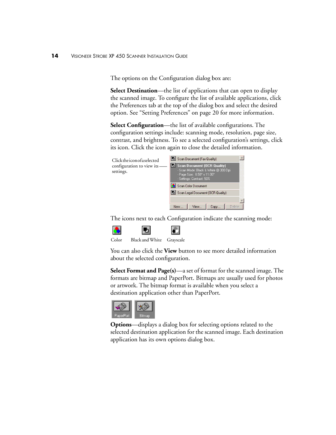 Visioneer XP 450 manual Icons next to each Conﬁguration indicate the scanning mode 