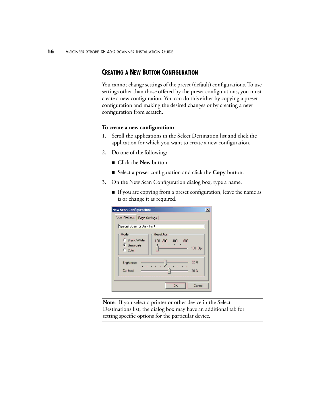 Visioneer XP 450 manual Creating a NEW Button Configuration, To create a new conﬁguration 