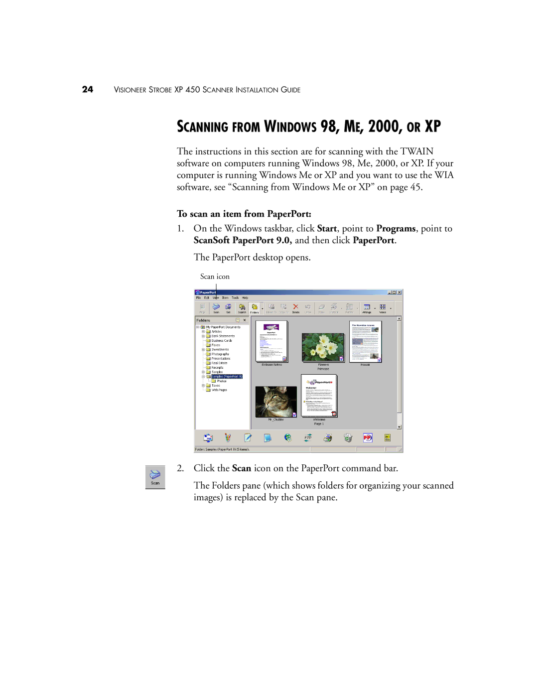 Visioneer XP 450 manual Scanning from Windows 98, ME, 2000, or XP, To scan an item from PaperPort 