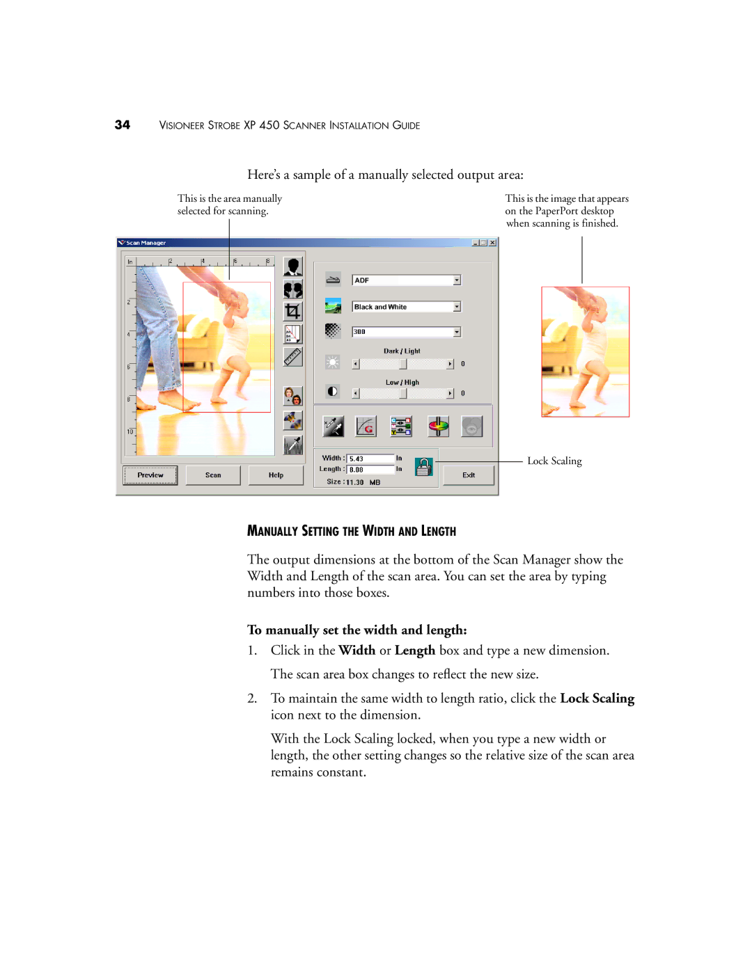 Visioneer XP 450 Here’s a sample of a manually selected output area, To manually set the width and length 