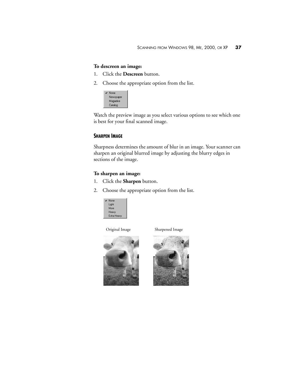 Visioneer XP 450 manual To descreen an image, To sharpen an image 