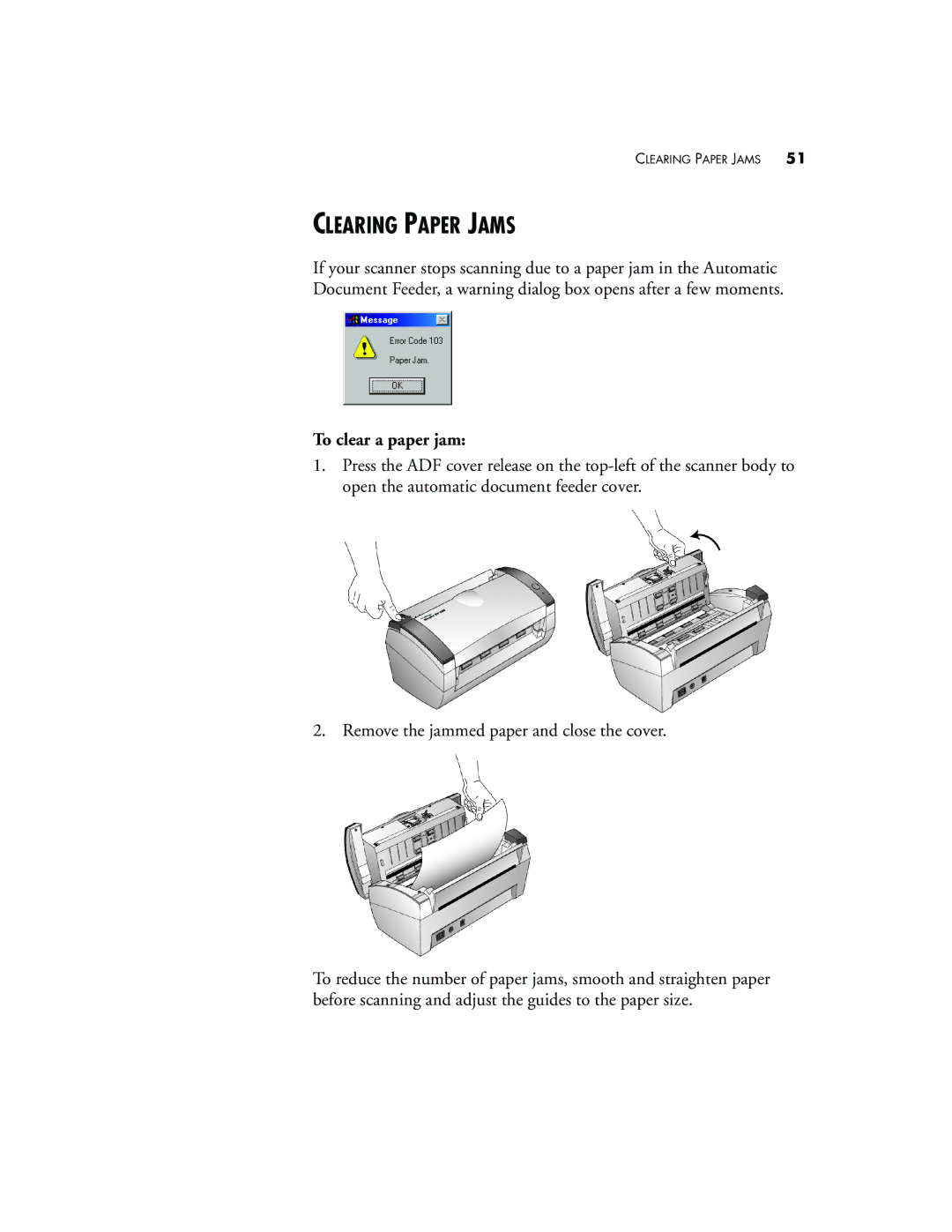 Visioneer XP 450 manual Clearing Paper Jams, To clear a paper jam 