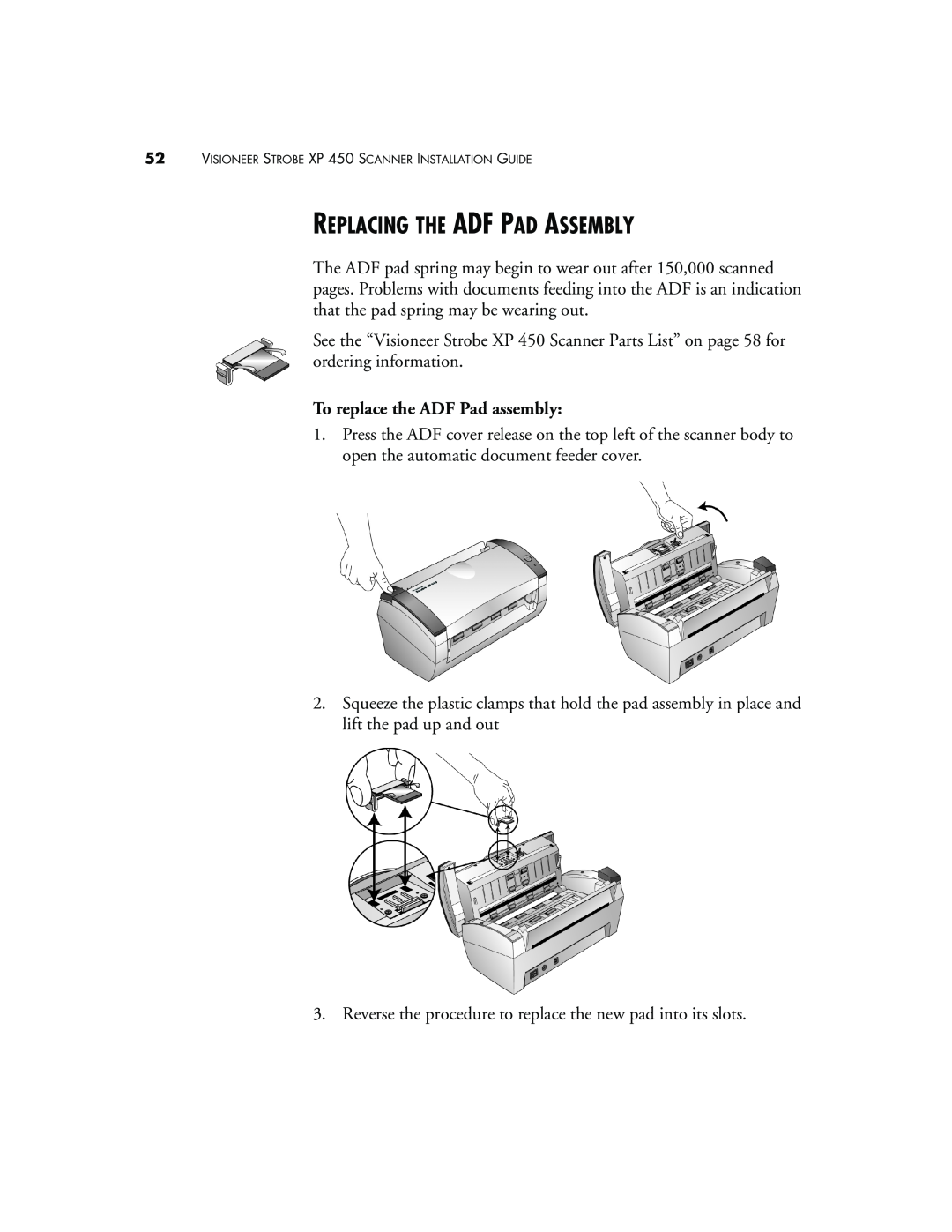 Visioneer XP 450 manual Replacing The Adf Pad Assembly, To replace the ADF Pad assembly 
