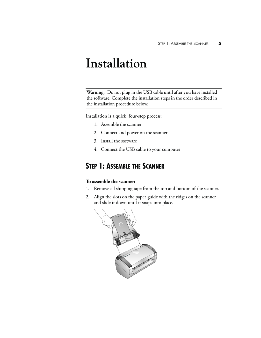 Visioneer XP 450 manual Installation, Assemble The Scanner 