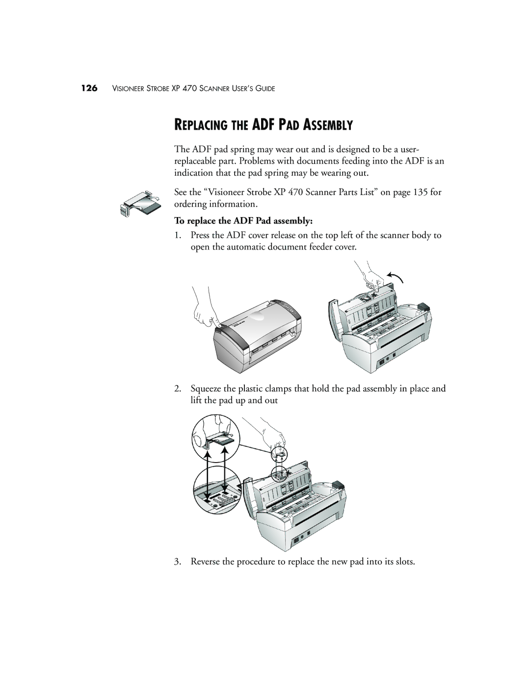 Visioneer XP 470 manual Replacing the ADF PAD Assembly, To replace the ADF Pad assembly 