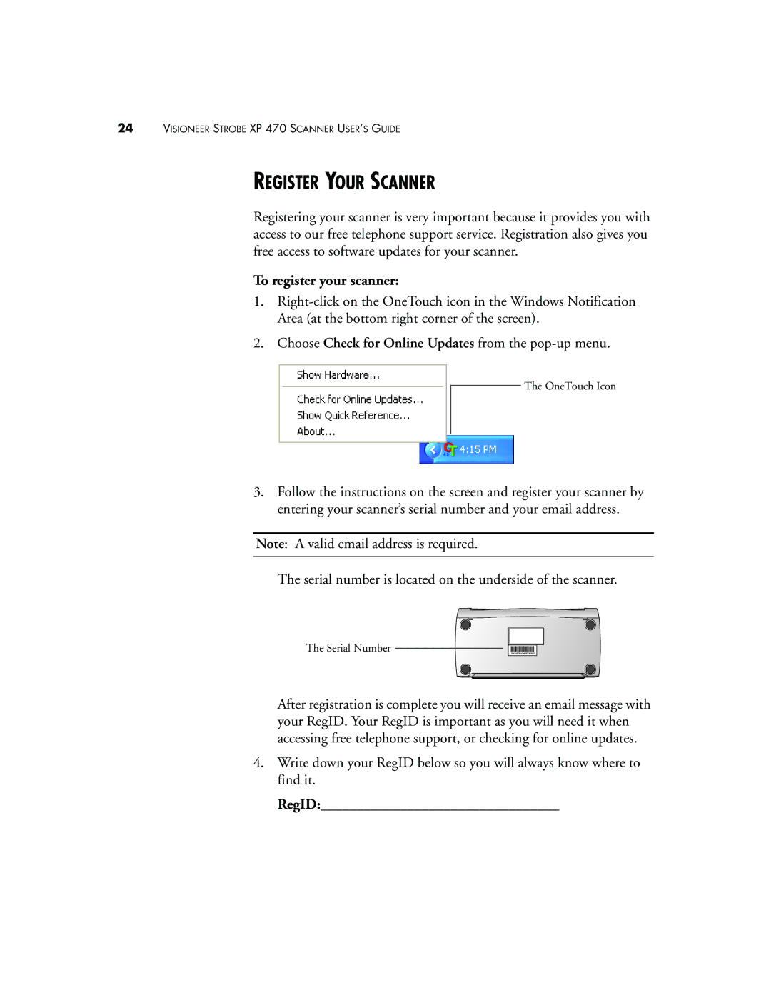 Visioneer XP 470 manual Register Your Scanner, To register your scanner, RegID 