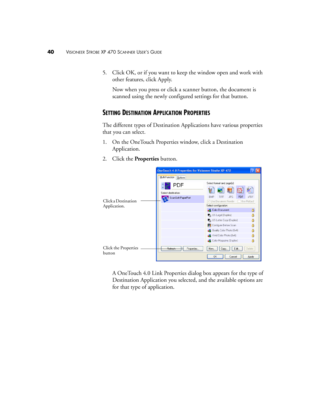 Visioneer XP 470 manual Setting Destination Application Properties 