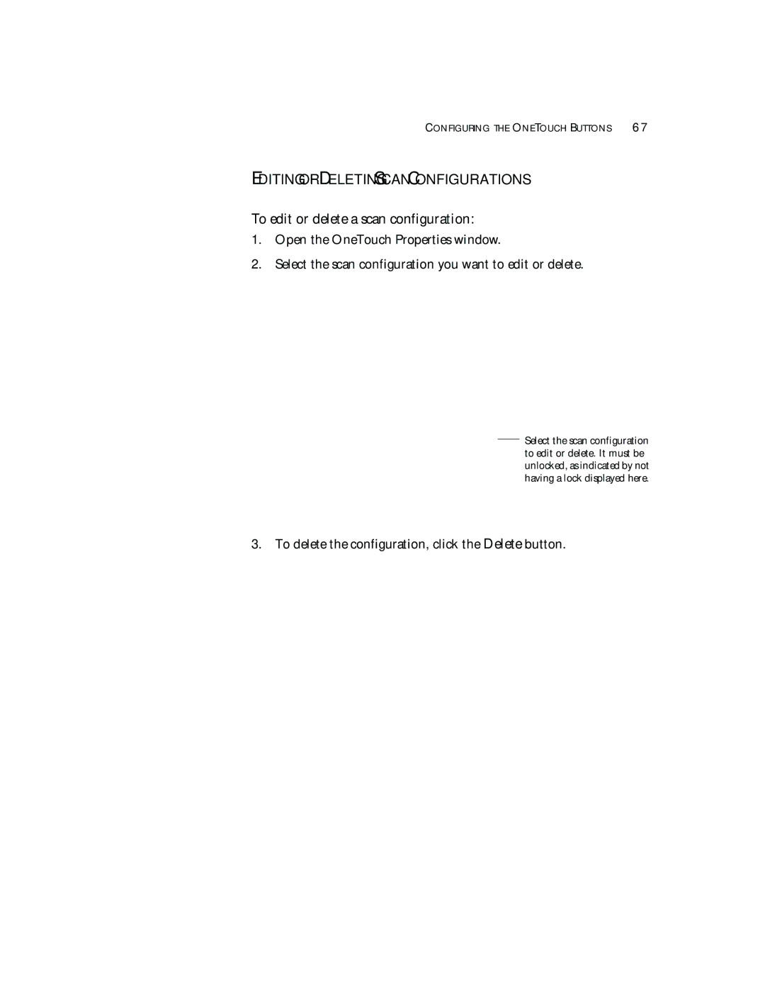 Visioneer XP 470 manual Editing or Deleting Scan Configurations, To edit or delete a scan configuration 