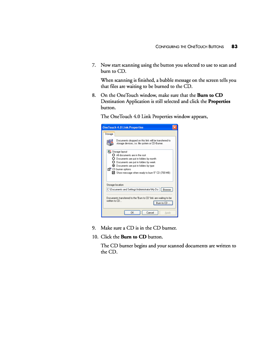 Visioneer XP 470 manual The OneTouch 4.0 Link Properties window appears 